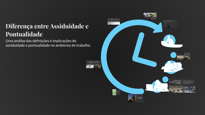 Diferença entre Assiduidade e Pontualidade by Comunicação Fundamentos ...