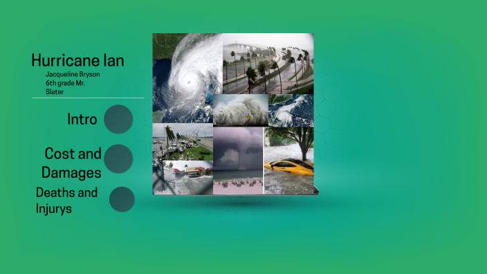 Hurricane Ian by Jacqueline Bryson on Prezi