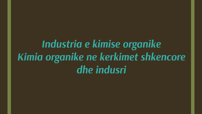 industria-e-kimise-organike-kimia-organike-ne-kerkimet-shkencore-dhe