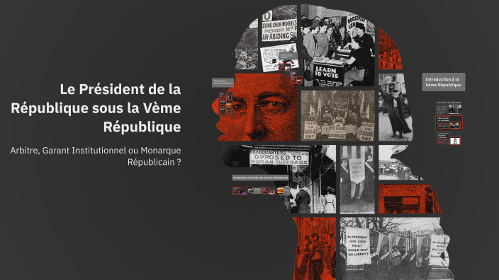 Le Président de la République sous la Vème République by Evol on Prezi