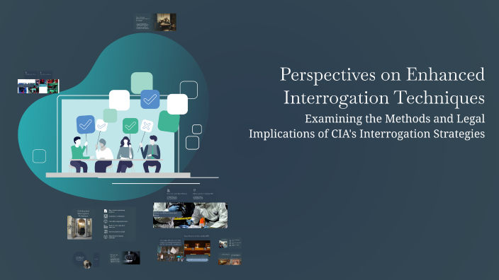 Different Interragation Methods Perspectives on Enhanced Interrogation Techniques by roman Martinez on ...
