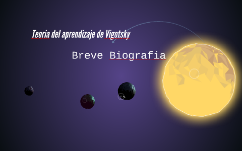 Teoria del aprendizaje de Vigotsky by Diego Max Power on Prezi
