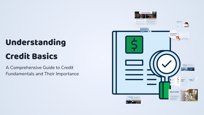 Understanding Credit Basics by Selvan GS on Prezi