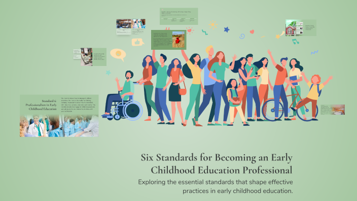Six Standards for Becoming an Early Childhood Education Professional by ...