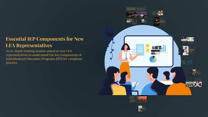 Essential IEP Components for New LEA Representatives by Sandra Birley ...