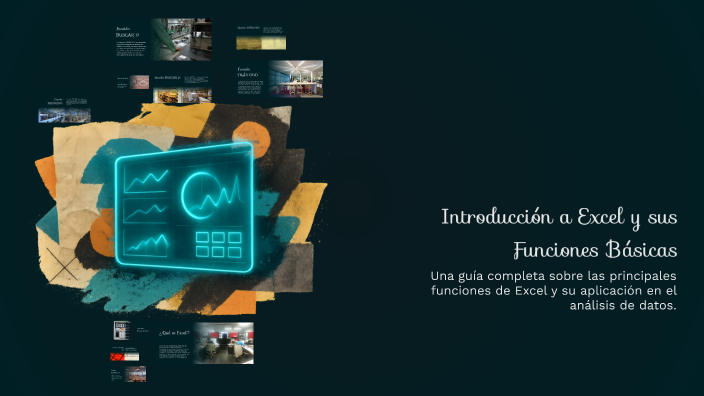 Introducción a Excel y sus Funciones Básicas by Derek Posadas on Prezi