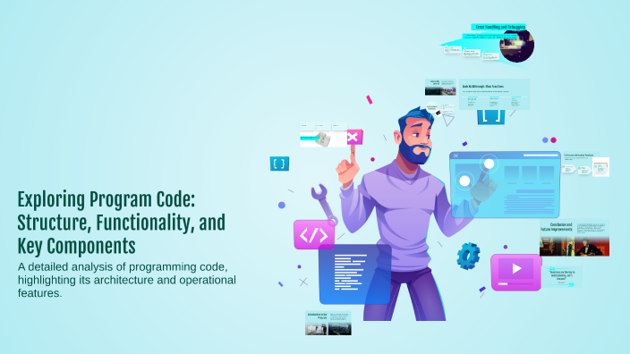 Exploring Program Code: Structure, Functionality, and Key Components by ...