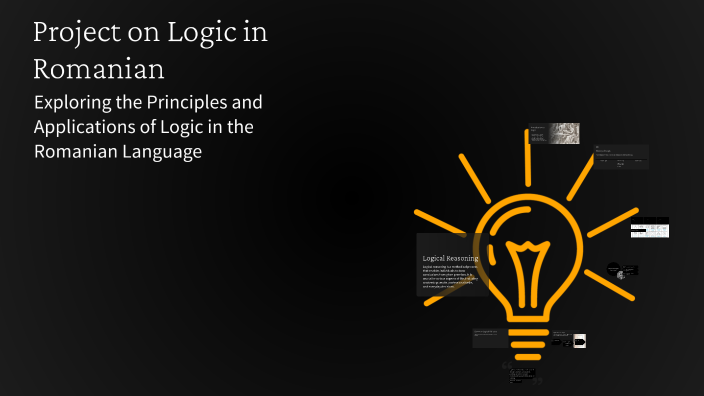Project on Logic in Romanian by aleks neagu on Prezi
