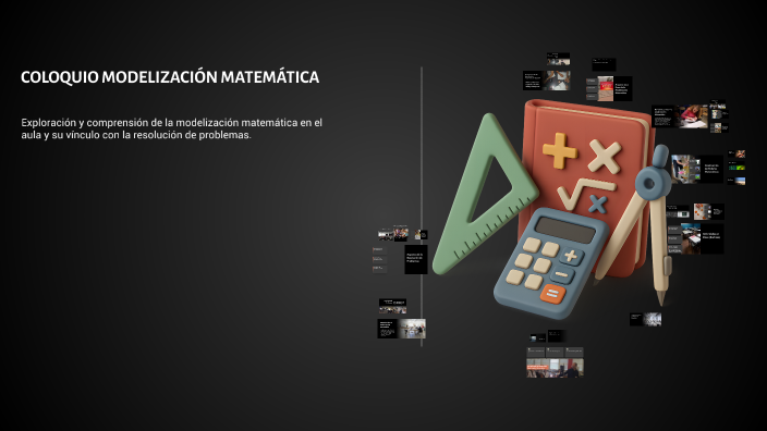 COLOQUIO MODELIZACIÓN MATEMÁTICA by Alfredo Ivan Ceballos on Prezi