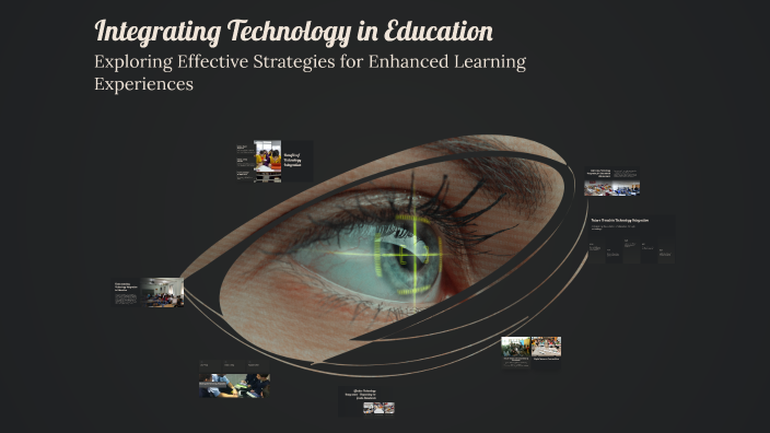 Integrating Technology in Education by Mackenzi Crews on Prezi