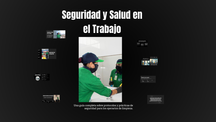 SEGURIDAD Y SALUD EN EL TRABAJO by Alessandra Oré on Prezi