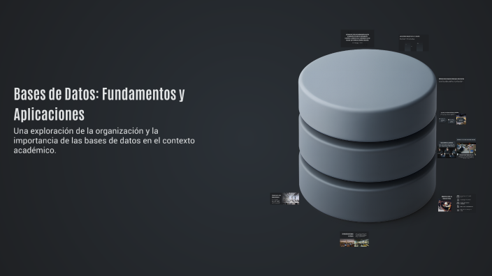 Bases de Datos: Fundamentos y Aplicaciones by Roberto Arroyo on Prezi