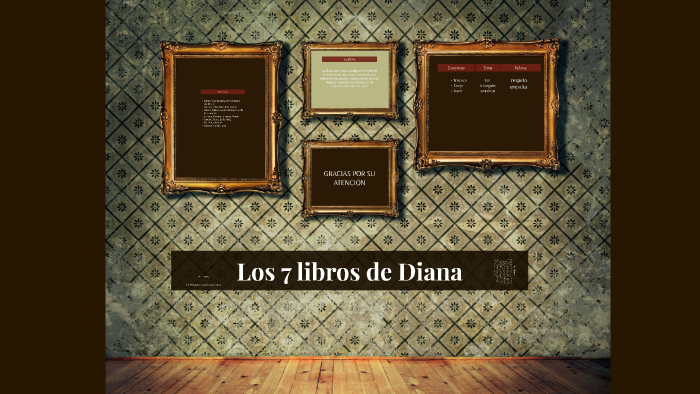 Los 7 libros de Diana by Sara Barcelata Montalvo on Prezi