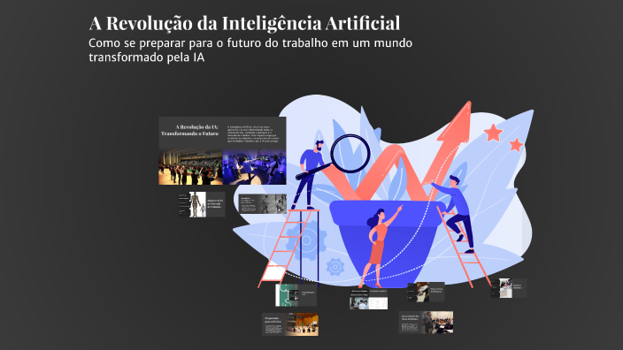 A Revolução da Inteligência Artificial by Jonathas Monteiro on Prezi