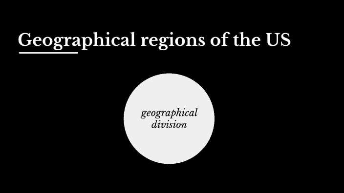 Geographical regions of the US by michał czyściecki on Prezi
