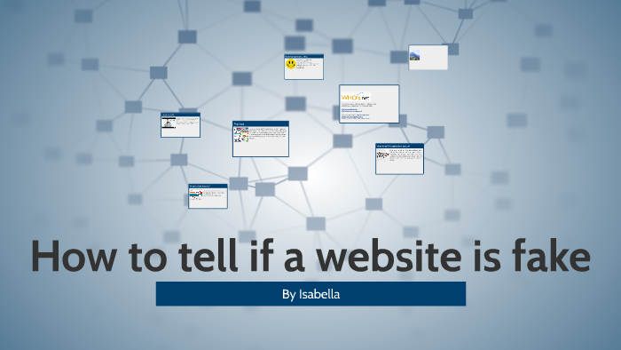 How To Tell If A Website Is Fake By Isabella Lawrence