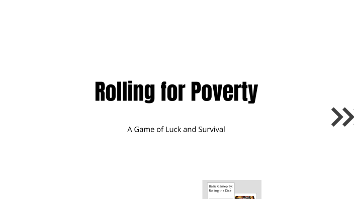 Rolling for Poverty by Sophie Hill on Prezi