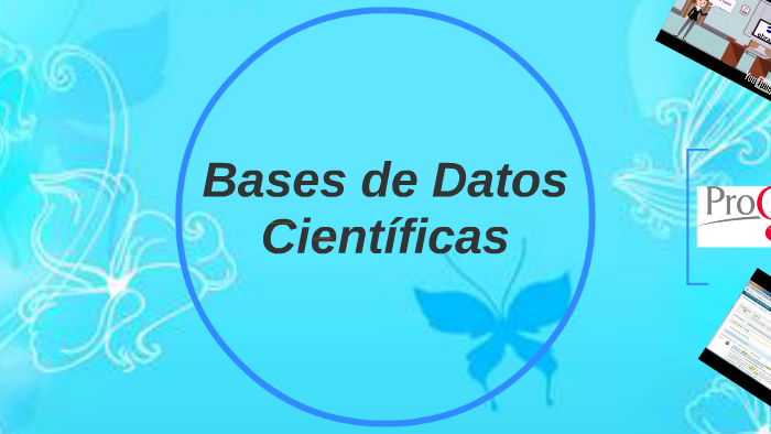 Bases de Datos Científicas by Tania Escobar on Prezi