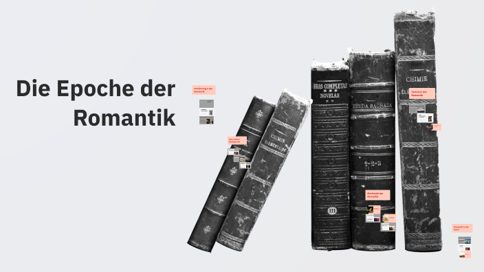 Die Epoche der Romantik by Lynn Zöllner on Prezi