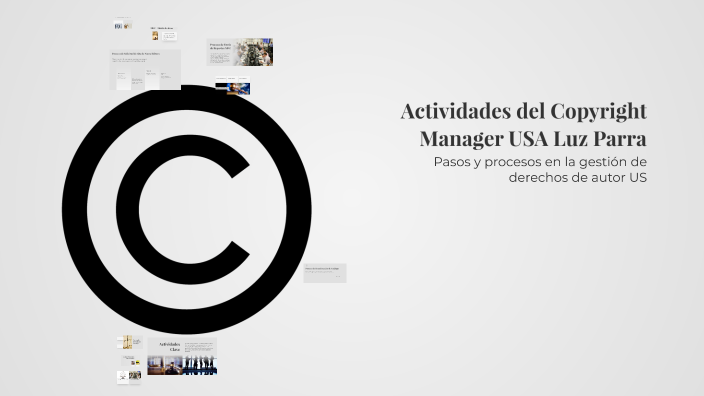 Actividades del Copyright Manager by Luz Parra on Prezi
