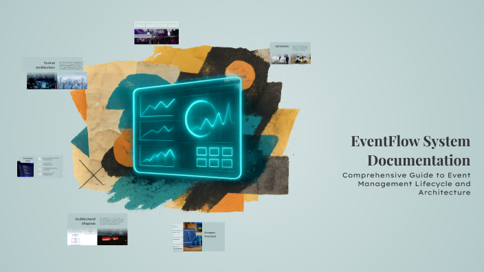 EventFlow System Documentation by Andrie Veronque on Prezi