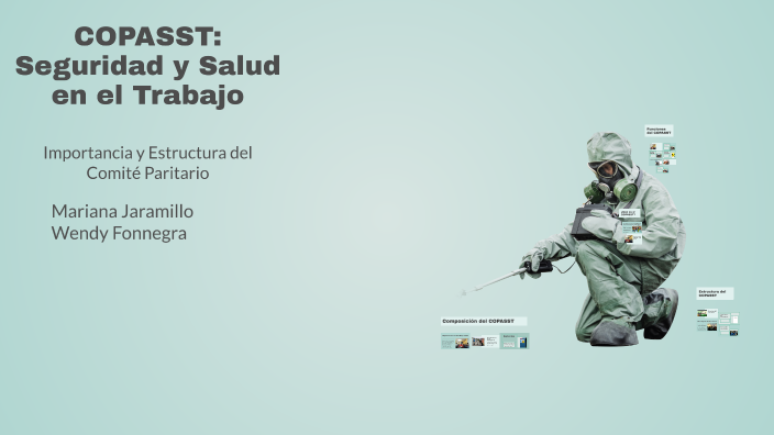 COPASST: Seguridad y Salud en el Trabajo by Wendy Higuita on Prezi