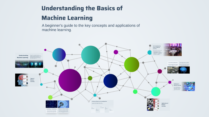 Understanding the Basics of Machine Learning by Evelyn Chavez on Prezi