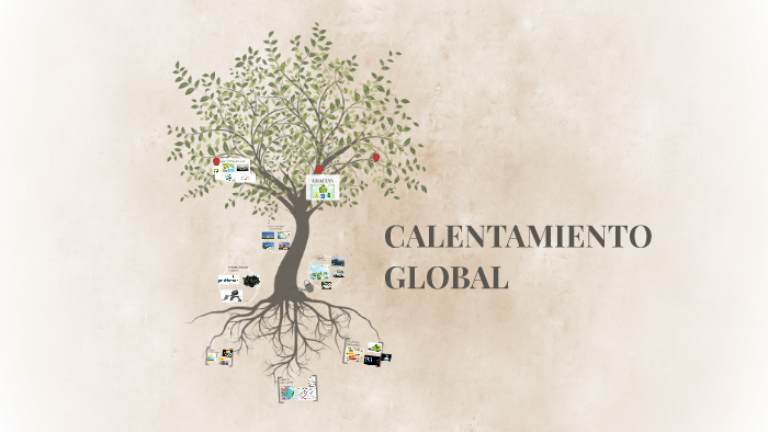 CALENTAMIENTO GLOBAL by gustavo barzola on Prezi