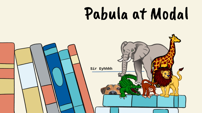 Pabula at Modal by Alexander Facun on Prezi
