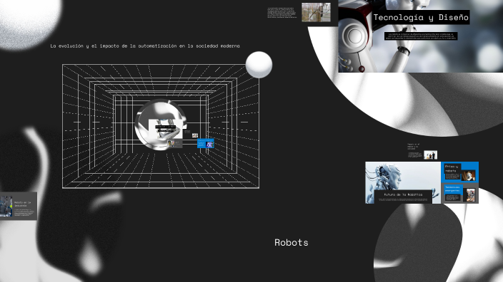 Robots by VELAZQUEZ NUÑEZ PATRICIO on Prezi