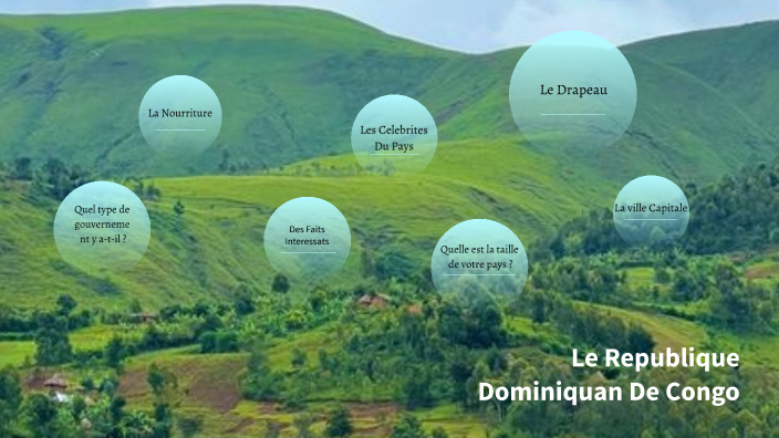 The Dominican Republic Of Congo by Tyffani TAYLOR on Prezi Next