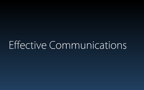 Effective Communication Skills by Prasad Susarla on Prezi