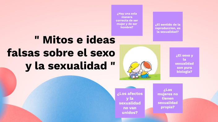 " Mitos e ideas falsas sobre el sexo y la sexualidad " by Maria