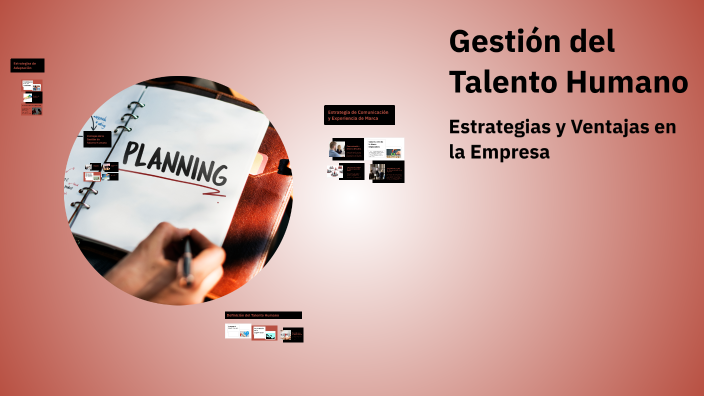 Gestión del Talento Humano by Kevin Benitez on Prezi