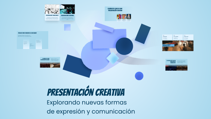 Presentación Creativa by Anita Rodriguez on Prezi