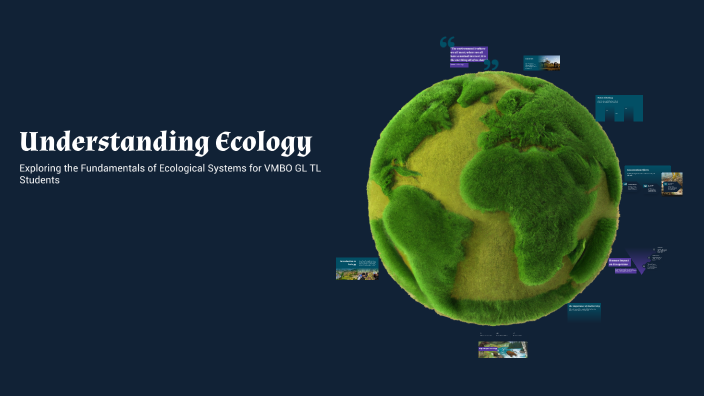 Understanding Ecology by Marcel Van Aspert on Prezi
