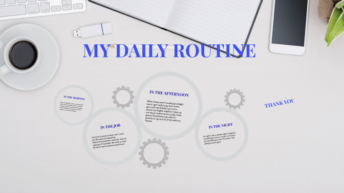 MY DAILY ROUTINE by Andrés Barrera on Prezi
