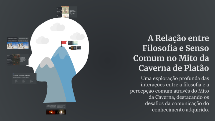 A Relação entre Filosofia e Senso Comum no Mito da Caverna de Platão by ...