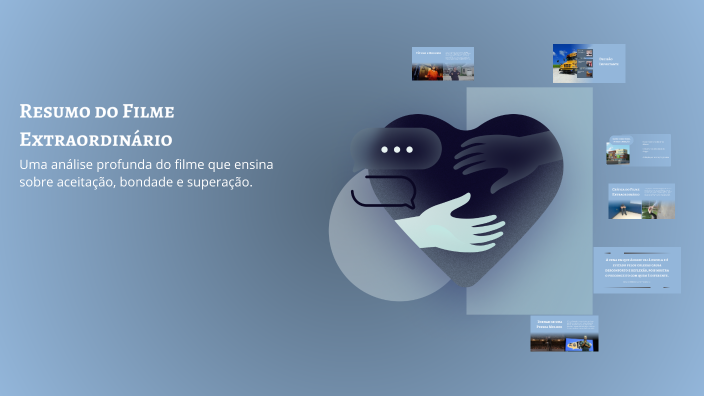 Resumo do Filme Extraordinário by Aline Soares on Prezi