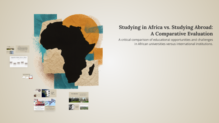 Studying in Africa vs. Studying Abroad: A Comparative Evaluation by ...