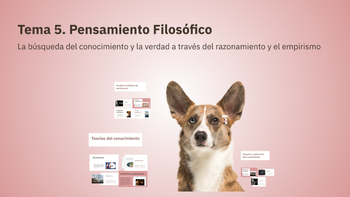 Tema 5. Pensamiento Filosófico by Estrategia Tutorial on Prezi