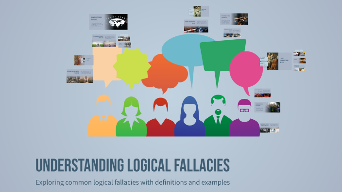 Understanding Logical Fallacies by on Prezi