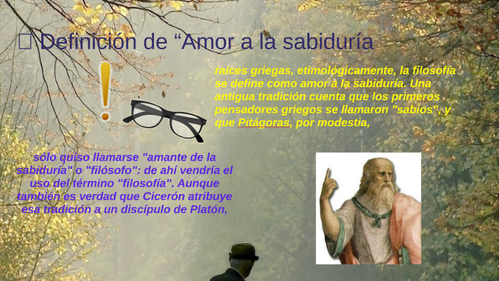 Definición de “Amor a la sabiduría by André Leon on Prezi