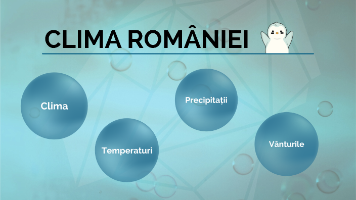 CLIMA ROMÂNIEI by T M on Prezi
