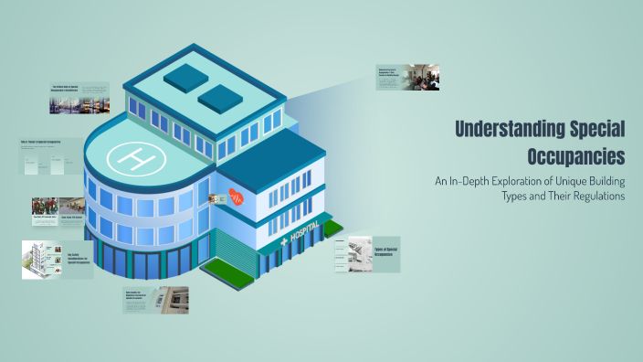 Understanding Special Occupancies by Michael Flores on Prezi