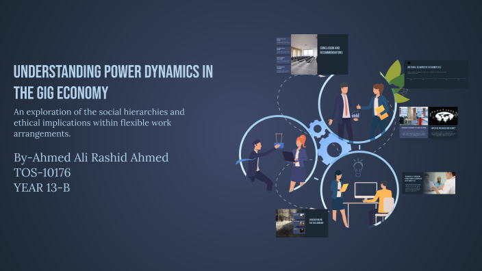 Understanding Power Dynamics in the Gig Economy by Ahmed Ali Rashid on ...