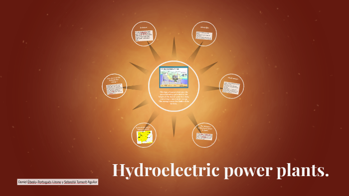 Hydroelectric power plants. by Dani Úbeda on Prezi