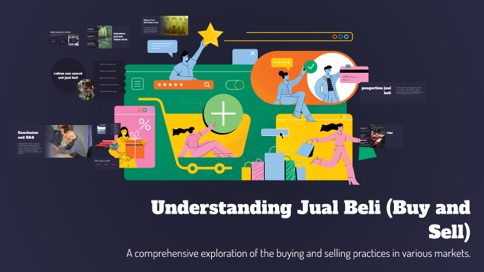 Understanding Jual Beli (Buy and Sell) by MUKHSANI MIN 4 PACITAN on Prezi