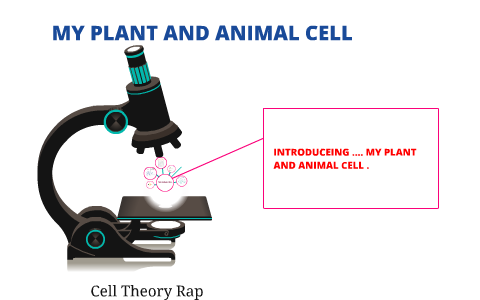 MY PLANT AND ANIMAL CELL . by Angel Willis on Prezi