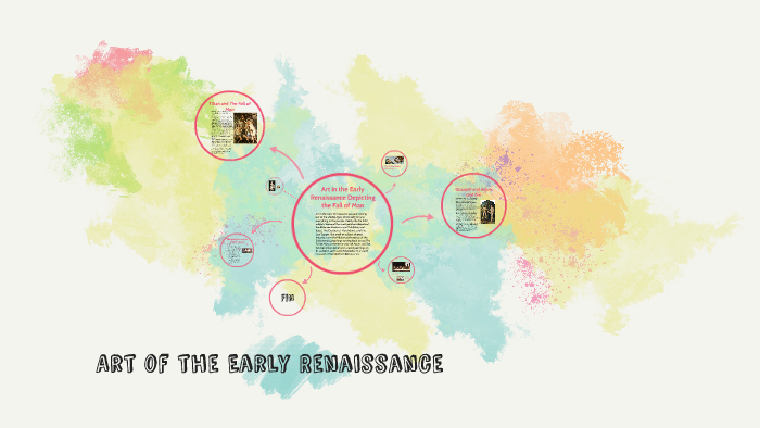 Art of the Early Renaissance by C Z on Prezi